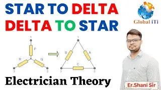 Star to Delta and Delta to Star Transformation | ITI Electrician Theory in Hindi