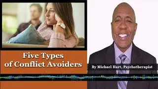 Five Types of Conflict Avoiders