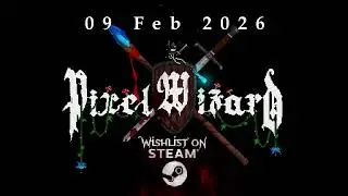 Pixel Wizard - Release date trailer