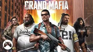 The Grand Mafia Gameplay (Android)