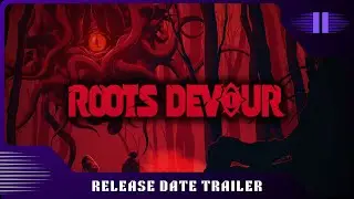 Release Date Trailer - Roots Devour