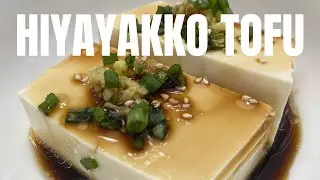 Hiyayakko Tofu [Easy Quick Summer Appetizers]