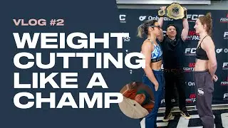 Weigh In Days for FCC 44! | Vlog 2