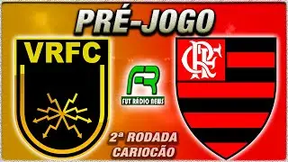 VOLTA REDONDA X FLAMENGO AO VIVO l CAMPEONATO CARIOCA l NARRAÇÃO