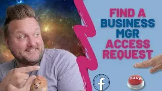 How to Find and Accept a Request for Access to Your Facebook Business Manager - Easy Instructions