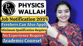 Physics Wallah Job Notification For Freshers| Remote Jobs| Latest Job Vacancy| New Job Updates..