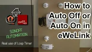 Как настроить автоматическое выключение или включение в Sonoff / eWeLink