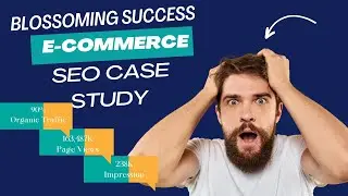 E-commerce SEO Case Study: Boosting Online Visibility for Pretty Petals