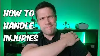 How to Handle Injuries (6 Steps to Maintain Progress)