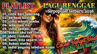 Reggae Indonesia Terbaru🔥2026 || Lagu Reggae Santai & Adem💆🏻🌙