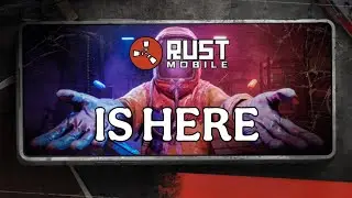 RUST MOBILE УЖЕ ЗДЕСЬ! &mdash; Первое закрытое бета-тестирование Rust Mobile