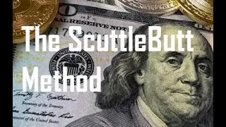 The Scuttlebutt Method Explained!