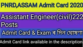 PNRD,Assam Admit Card,2020,222 Assistant Engineer(civil)Vacancy