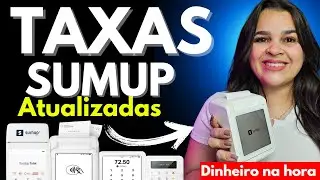 TAXAS DA MAQUININHA SUMUP ATUALIZADO 2025 - TAXAS SUMUP MAQUININHA #taxassumup