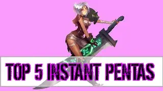 Top 5 Instant Pentas | League of Legends | Episode 2| TooMuchCC