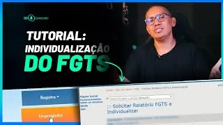 TUTORIAL- INDIVIDUALIZAÇÃO DO FGTS:  BASE DE RECOLHIMENTO X BASE DE TRANSMISSÃO DO ARQUIVO
