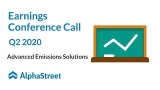 ADES Stock | Advanced Emissions Solutions Q2 2020 Earnings Call