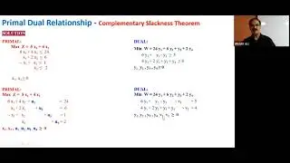 W4 - May 25 - Primal Dual Relationship - Complementary Slackness Theorem