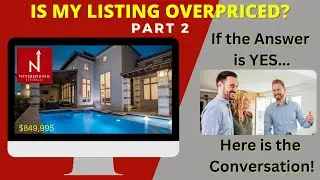 Is My Listing Overpriced? (2 of 3) Williamson County Version