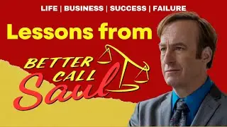 Better Call Saul Life Lessons | What Can We Learn from Jimmy?