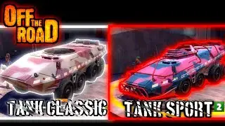 Off the road game : change Classic tanks in sport tank.
