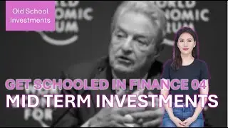 Get Schooled in Finance 04: Mastering Bonds and Mid-Term Investments