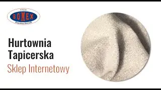 Hurtownia tapicerska Pog&oacute;rze Bomex
