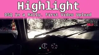 Highlight: DSQ in a Rally | First Video Upload