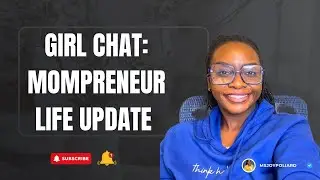 Balancing Mom Life, Career & Business: Mompreneur Life (Update)