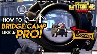 HOW TO BRIDGE CAMP LIKE A PRO - PUBG MOBILE