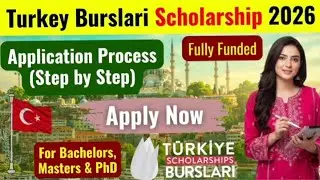 T&uuml;rkiye Burslari Scholarship 2026: Fully Funded Study in Turkey! How to Apply Step-by-Step