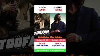 Toofan vs Animal Movie Comparison || Box Office | #toofan #toofanreview #animal #shakibkhan #viral