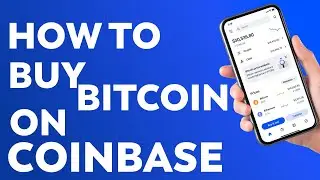How to Buy Bitcoin on Coinbase | Step-by-Step Beginner&rsquo;s Tutorial (2025)