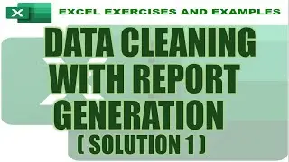 Data Cleaning with Report Generation (Solution 1) | Excel Exercise | Filipino Tagalog