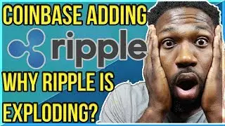 RIPPLE PREDICTION 2018 :COINBASE ADDING RIPPLE ? WHY IS RIPPLE EXPLODING!