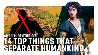 14 Top Things That Separate Humankind From Other 4X Games | Overview (Culture Stack, Battles & More)