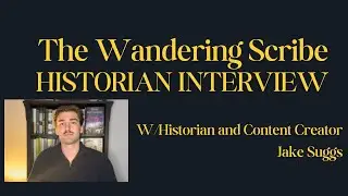 Jake Suggs: Historian and Content Creator