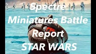 Spectre Operations STAR WARS battle report