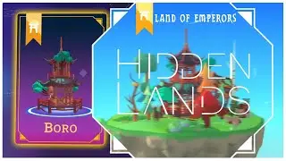 Hidden Lands - Land of Emperors: Boro