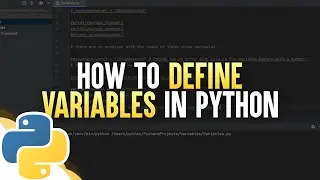 How To Define Variables In Python
