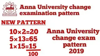 Anna university exam pattern change