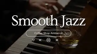 Morning Jazz Coffee ☕ Smooth Bossa Nova for a Perfect Start of the Day