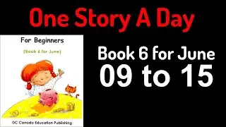 One Story A Day | June | Book 6 - Story from 09 to 15