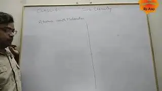 Class - 6, Subject - Chemistry, Elements Compounds and Mixtures (Part
