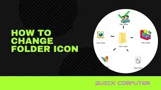 How to change folder icon | Set new icon for folder| Windows 10 | By Quick Computer|