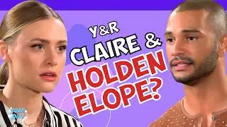 Молодые и беспокойные: Клэр и Холден сбегают? | Soap Dirt