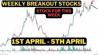 Positional stock Analysis For This Week 1st Week |1 April  - 5 April  Positional Stock Neelam