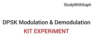 DPSK Modulation and Demodulation | KIT EXPERIMENT