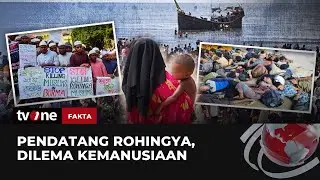 [FULL] Pendatang Rohingya, Dilema Kemanusiaan | Fakta tvOne