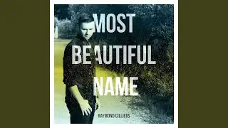 Most Beautiful Name